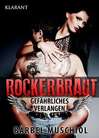 Bild vom Artikel Rockerbraut. Dead Angels 1 vom Autor Bärbel Muschiol