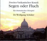 Produktbild: Zweites Vatikanisches Konzil: Segen oder Fluch