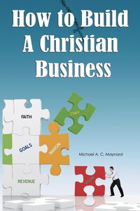 Produktbild: How to Build a Christian Business