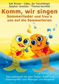 Produktbild: Komm, wir singen Sommerlieder und freu'n uns auf die Sommerferien