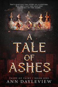 Produktbild: A Tale of Ashes (Tales of Fairy, #1)