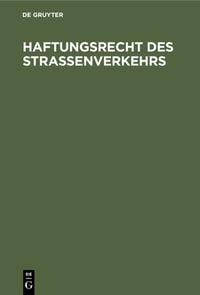 Produktbild: Haftungsrecht des Stra&szlig;enverkehrs