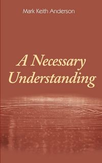 Produktbild: A Necessary Understanding