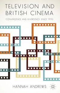 Produktbild: Television and British Cinema