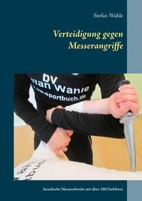 Produktbild: Verteidigung gegen Messerangriffe