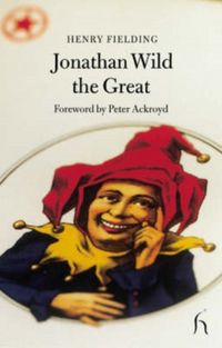 Produktbild: Fielding, H: Jonathan Wild the Great