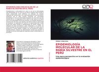 Produktbild: Epidemiolog&iacute;a Molecular De La Rabia Silvestre En El Per&uacute;