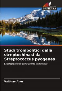 Produktbild: Studi trombolitici della streptochinasi da Streptococcus pyogenes
