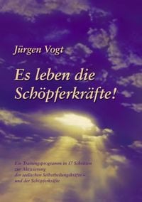 Produktbild: Es leben die Schöpferkräfte