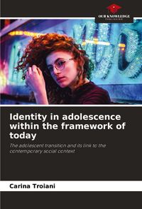 Produktbild: Identity in adolescence within the framework of today