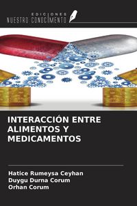Produktbild: Interacci&oacute;n Entre Alimentos Y Medicamentos