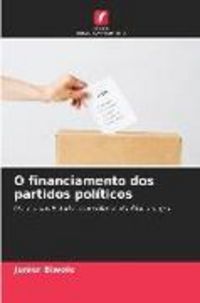 Produktbild: O financiamento dos partidos pol&iacute;ticos