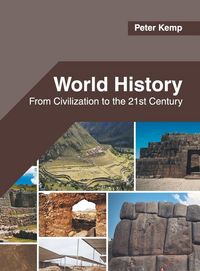 Produktbild: World History: From Civilization to the 21st Century