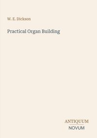 Produktbild: Practical Organ Building