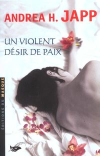 Produktbild: Un violent d&eacute;sir de paix