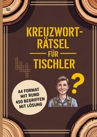 Produktbild: Kreuzwortr&auml;tsel f&uuml;r Tischler