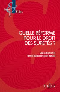 Produktbild: Quelle Reforme Pour le Droit des Suretes ?