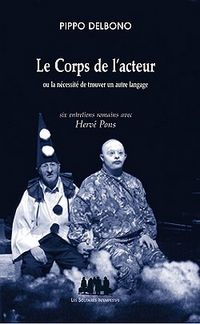 Produktbild: Le corps de l'acteur ou la n&eacute;cessit&eacute; de trouver un autre langage