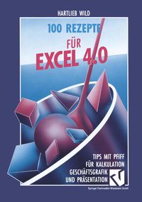 Produktbild: 100 Rezepte f&uuml;r Excel 4.0