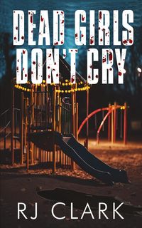 Produktbild: Dead Girls Don't Cry (Staycation Series Book 1.5)