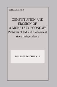 Produktbild: Constitution and Erosion of a Monetary Economy