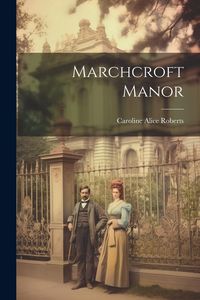 Produktbild: Marchcroft Manor
