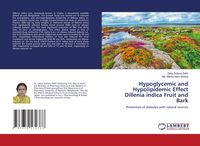 Produktbild: Hypoglycemic and Hypolipidemic Effect Dillenia indica Fruit and Bark