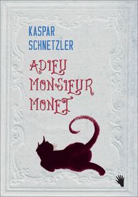 Produktbild: Adieu Monsieur Monet
