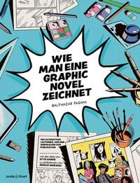 Produktbild: Wie man eine Graphic Novel zeichnet