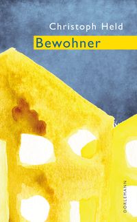 Bild vom Artikel Bewohner vom Autor Christoph Held