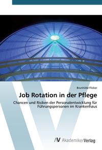 Produktbild: Job Rotation in der Pflege