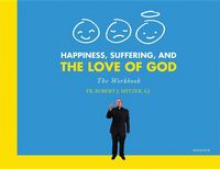 Produktbild: Happiness, Suffering, and the Love of God