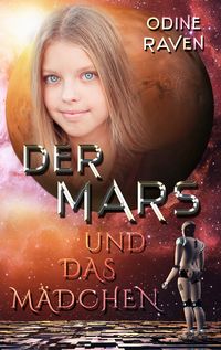 Produktbild: Der Mars und das M&auml;dchen