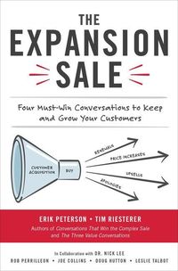 Produktbild: The Expansion Sale: Four Must-Win Conversations to Keep and Grow Your Customers