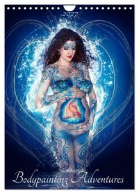 Produktbild: Bodypainting Adventures (Wandkalender 2027 DIN A4 hoch), CALVENDO Monatskalender