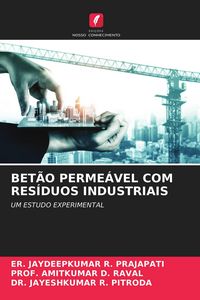 Produktbild: Bet&atilde;o Perme&aacute;vel Com Res&iacute;duos Industriais