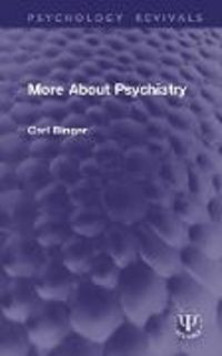 Produktbild: Binger, C: More About Psychiatry