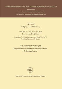 Produktbild: Die alkalische Hydrolyse physikalisch und chemisch modifizierter Polyesterfasern