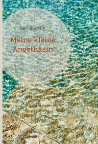 Produktbild: Meine kleine Angsth&auml;sin