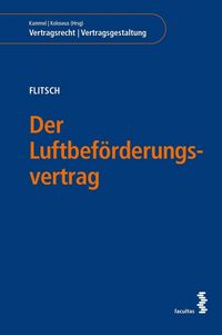 Produktbild: Der Luftbef&ouml;rderungsvertrag