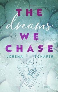 Produktbild: The dreams we chase - Emerald Bay, Band 3