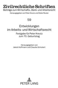 Produktbild: Entwicklungen im Arbeits- und Wirtschaftsrecht