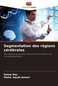 Produktbild: Segmentation des r&eacute;gions c&eacute;r&eacute;brales