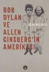 Produktbild: Bob Dylan ve Allen Ginsbergin Amerikasi