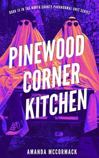 Produktbild: Pinewood Corner Kitchen (North County Paranormal, #13)