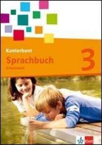 Produktbild: Kunterbunt Sprachbuch/Arbeitsh. 3. Schulj. m. Lernsoftw.