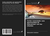 Produktbild: Coche conectado: una oportunidad de interactuar con las clientes