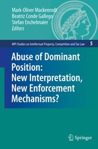 Produktbild: Abuse of Dominant Position: New Interpretation, New Enforcement Mechanisms?