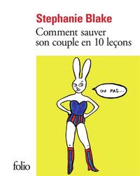 Produktbild: Comment sauver son couple en 10 le&ccedil;ons (ou pas)