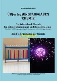 Produktbild: &Uuml;b(erleg)ungsaufgaben Chemie / Grundlagen der Chemie